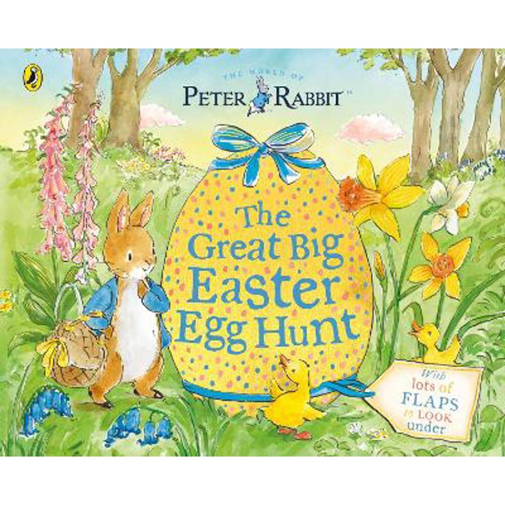 Peter Rabbit Great Big Easter Egg Hunt: A Lift-the-Flap Storybook (Paperback) - Beatrix Potter